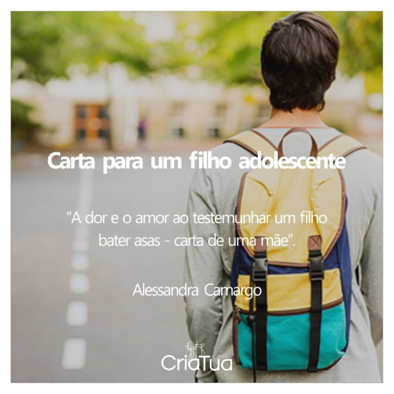 Carta para um filho adolescente - CriaTua